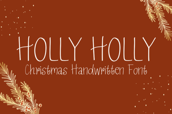 Holly Holly Font: A Sweet Touch for Modern Web Design
