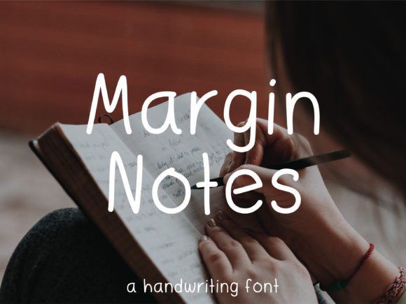 Margin Notes Font: Adding Personality to Campaign Visuals with Handwritten Charm