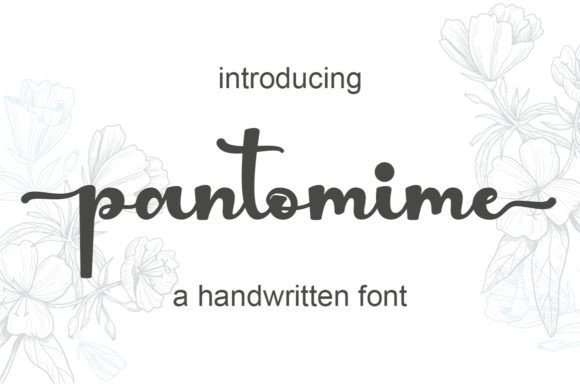 Pantomime: A Designer’s Take on This Expressive Script Font