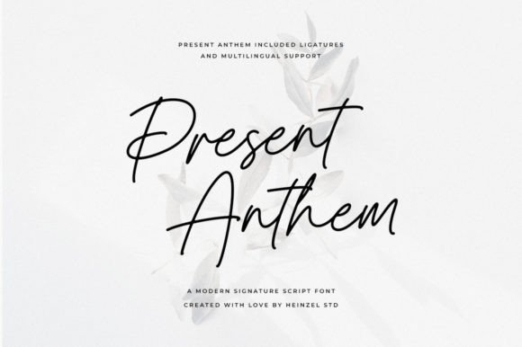 Present Anthem: A Modern Script Font for Elegant Web Design