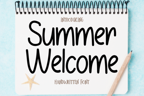 Summer Welcome: A Friendly Font That Boosts Campaign Personality